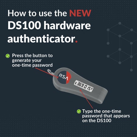 How to use OTP on the DS100 hardware authenticator