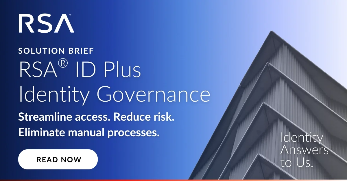 RSA® ID Plus Identity Governance - RSA